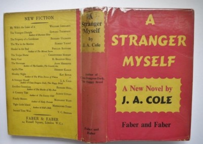 * Rare * J.A. Cole A Stranger Myself First Ed in D/J 1938