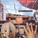 This Is This von Weather Report | CD | Zustand sehr gut