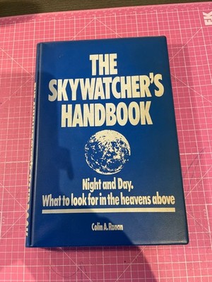 The Skywatcher s Handbook- By Colin A. Ronan