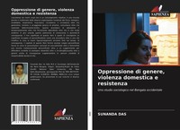 Sunanda Das | Oppressione Di Genere, Violenza Domestica E Resistenza | Buch