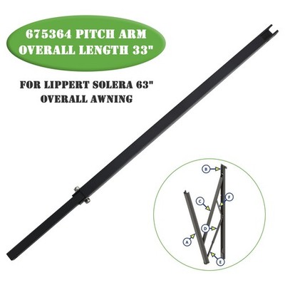 675364 Pitch Arm Overall Length 33'' for Lippert Solera 63'' Overall Awning