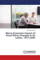 Prasad Serasinghe | Macro Economic Impact Of Fiscal Policy Changes In Sri...