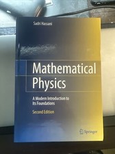 Mathematical Physics : A Modern Introduction to Its Foundations by