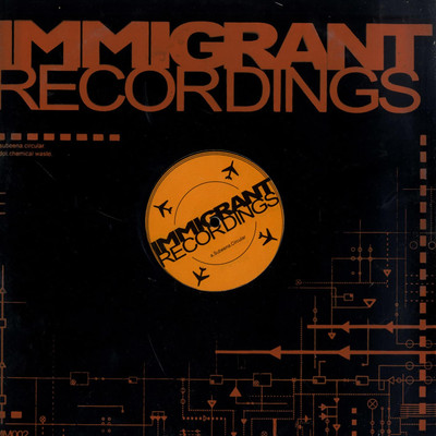 Subeena / Dot / CIRCULAR / CHEMICAL WASTE / Immigrant Recordings / imm02 / 12In