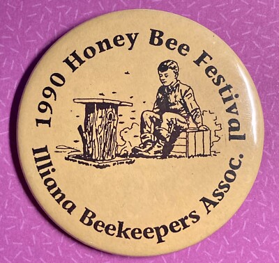 1990 Honey Bee Festival Button Illiana Beekeepers Association Pin Collectible