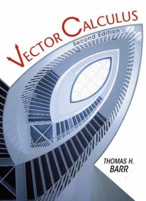 Vector Calculus Paperback Thomas Barr