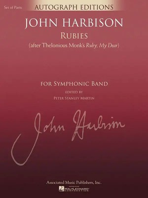 Rubies (After Thelonious Monk's Ruby, My Dear) | G. Schirmer Autograph Edition