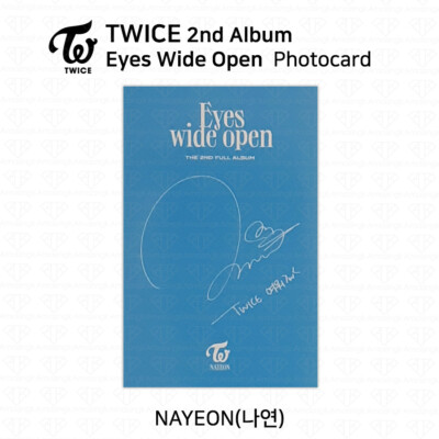 TWICE ナヨン　サイン入りチェキ　Eyes wide open TWICE 2nd Album Eyes Wide Open Official Photocard Photo Card