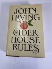 The Cider House Rules John Irving 1985 1st Trade Edition 1st Printing