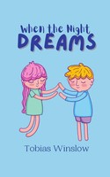 Tobias Winslow | When The Night Dreams | Taschenbuch | Englisch (2024)