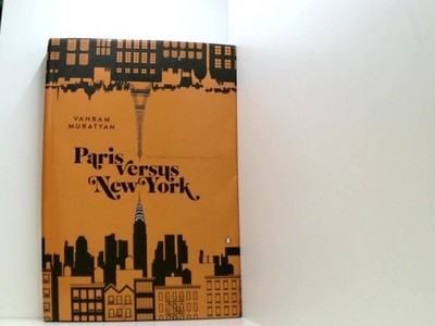 Paris versus New York: The Complete Series of Two Cities: A Tally of Two Cities