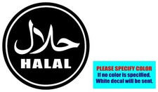Halal 022 Vinyl decal sticker Graphic Die Cut Car Truck Window Bumper 9"