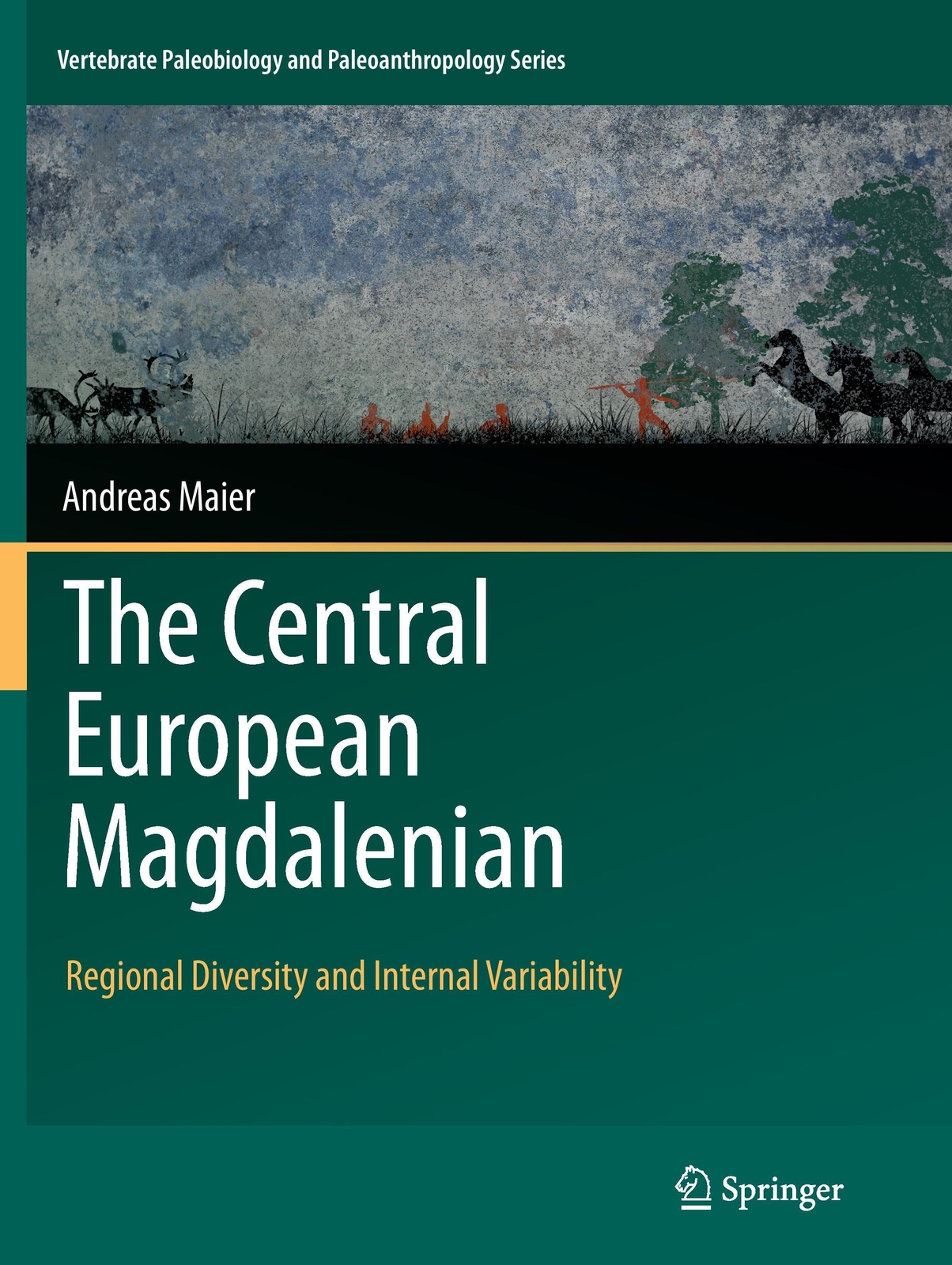 Thumbnail - The Central European Magdalenian | Andreas Maier | Taschenbuch |