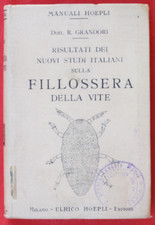 libro - Manuale Hoepli "Risultati dei nuovi studi sulla FILLOSSERA DELLA VITE"