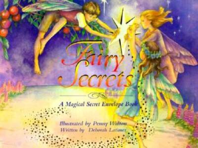 Fairy Secrets: A Magical Secret Envelope Book (Secret Series) - Hardcover - GOOD