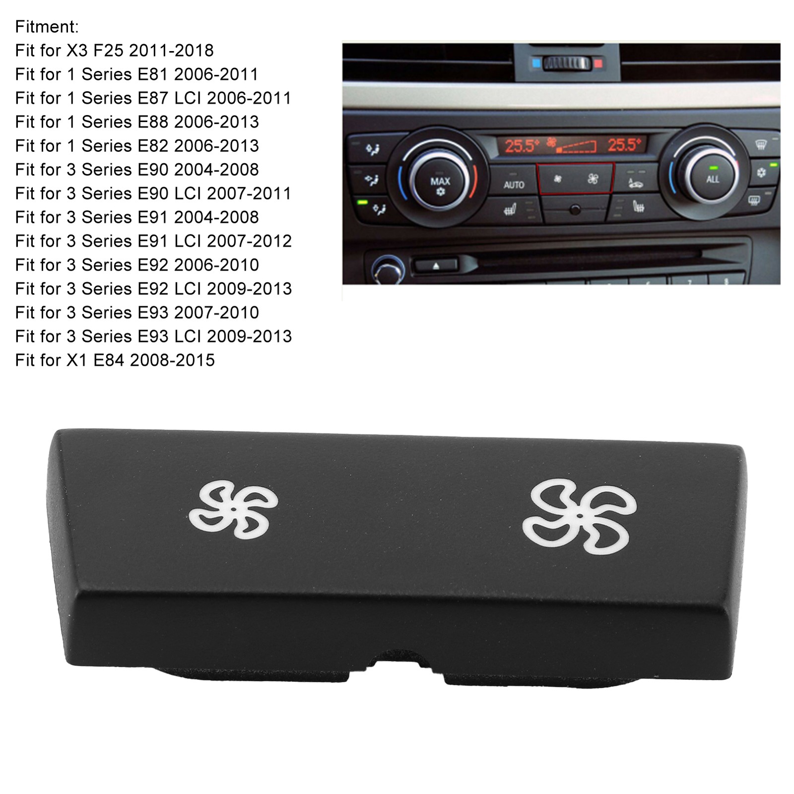 Air Conditioning Control Button Replacement For E90 E91 E92 E93 F25 X1 X3/E84