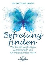 Befreiung finden: Wie Sie die langfristigen Auswirk... | Buch | Zustand sehr gut