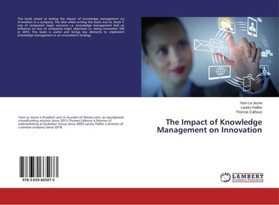 The Impact of Knowledge Management on Innovation Yann Le Jeune