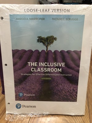 Inclusive Classroom: Strategies for Effective ...6th Edition (Loose-leaf)