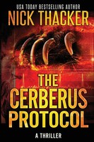 The Cerberus Protocol Nick Thacker Taschenbuch Kartoniert / Broschiert Englisch