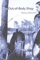 The Out-Of-Body Shop Nancy Mitchell Taschenbuch Kartoniert / Broschiert Englisch