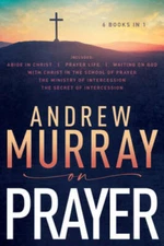 Andrew Murray on Prayer - Paperback By Andrew Murray - GOOD