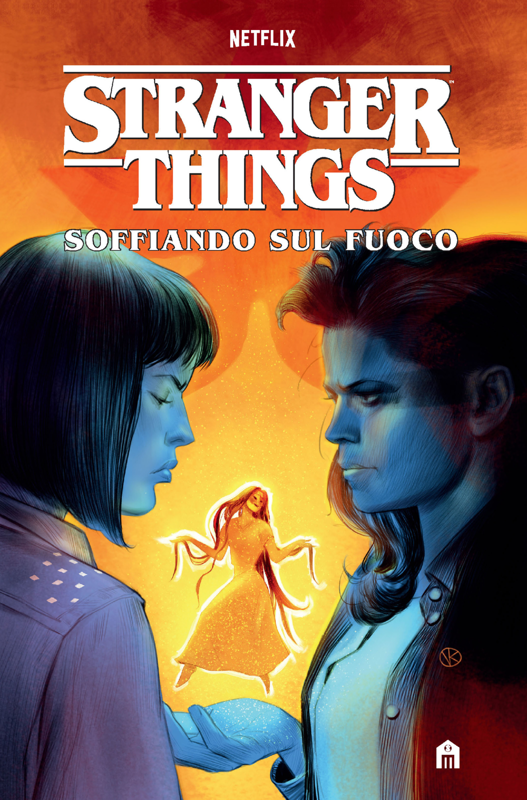 Libri Jody Houser - Stranger Things. Soffiando Sul Fuoco