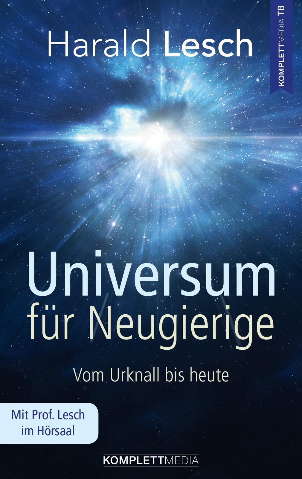 Thumbnail - Universum Für Neugierige | Vom Urknall Bis Heute | Harald Lesch |