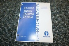 New Holland TK80A TK80MA TK100A Manuale Operatore Trattore 3/04 SPEDIZIONE GRATUITA