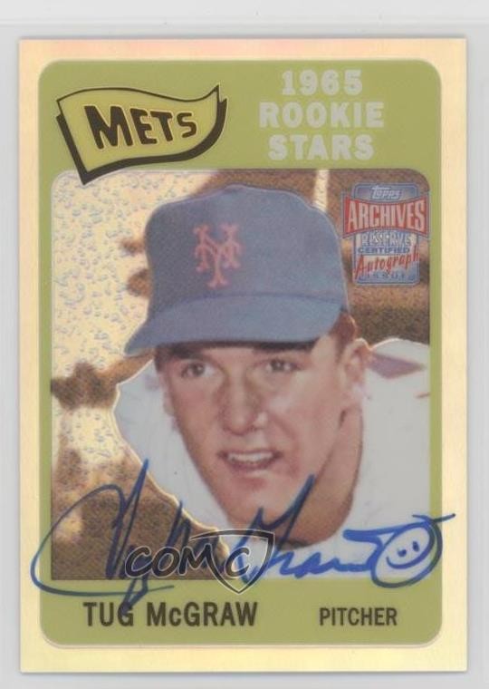 Tug McGraw #ARA23 2001 Topps Archives Reserve Baseball Rookie Reprint Autographs