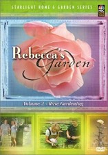 Rebecca's Garden, Vol. 2: Rose Gardening DVD - DVD - Very Good - Rebecca Koll