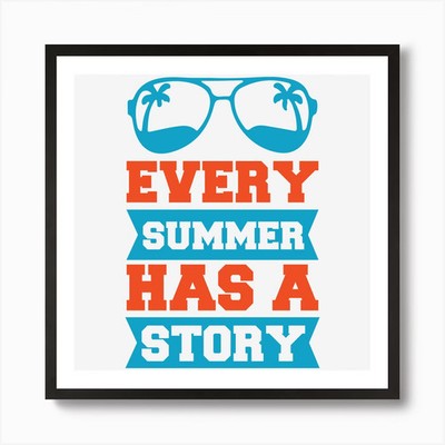 Jeder Sommer hat eine Geschichte Kunstdruck gerahmt Wandbild Poster Leinwanddruck Bild