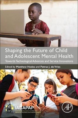 Die Zukunft der psychischen Gesundheit von Kindern und Jugendlichen gestalten: Auf dem Weg zur technologischen 