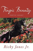 Tragic Beauty Poetic Heart Ricky Jones Jr Taschenbuch Kartoniert / Broschiert