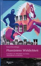 Phantásiens Wirklichkeit | Konrad Dietzfelbi...