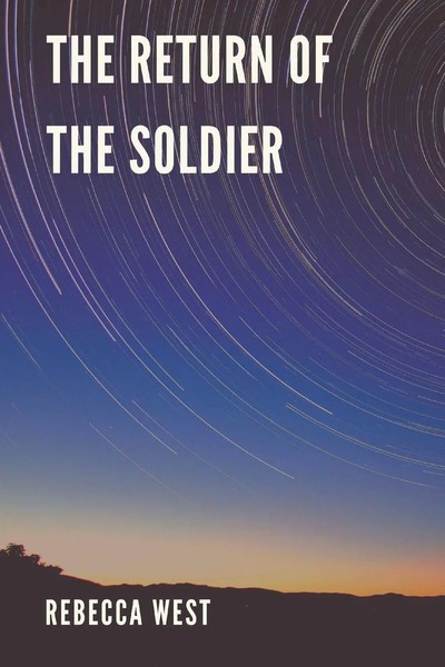 Rebecca West | The Return Of The Soldier | Taschenbuch | Englisch (2022)-image
