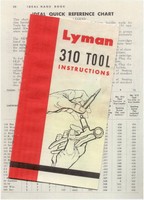 Lyman Model 310 Tong Tool Instructions W/ Die Reference Chart Reproduction Lyman Model 310 Tong Tool Instructions W/ Die Reference Chart Reproduction