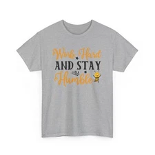 Bee Shirt | Save the Bees Shirt | Honeybee Tee | Work Hard And Stay Humble Shirt