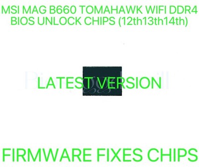 MSI MAG B660 TOMAHAWK WIFI DDR4, NO PASSWORD FIRMWARE BIOS CHIP LATEST VERSION