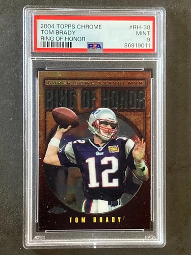 2004 Topps Chrome Tom Brady Ring of Honor Insert PSA 9