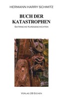 Hermann Harry Schmitz | Buch Der Katastrophen | Taschenbuch | Deutsch (2004)