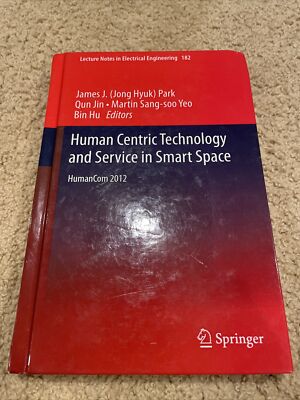 Human centric technology and service in smart space