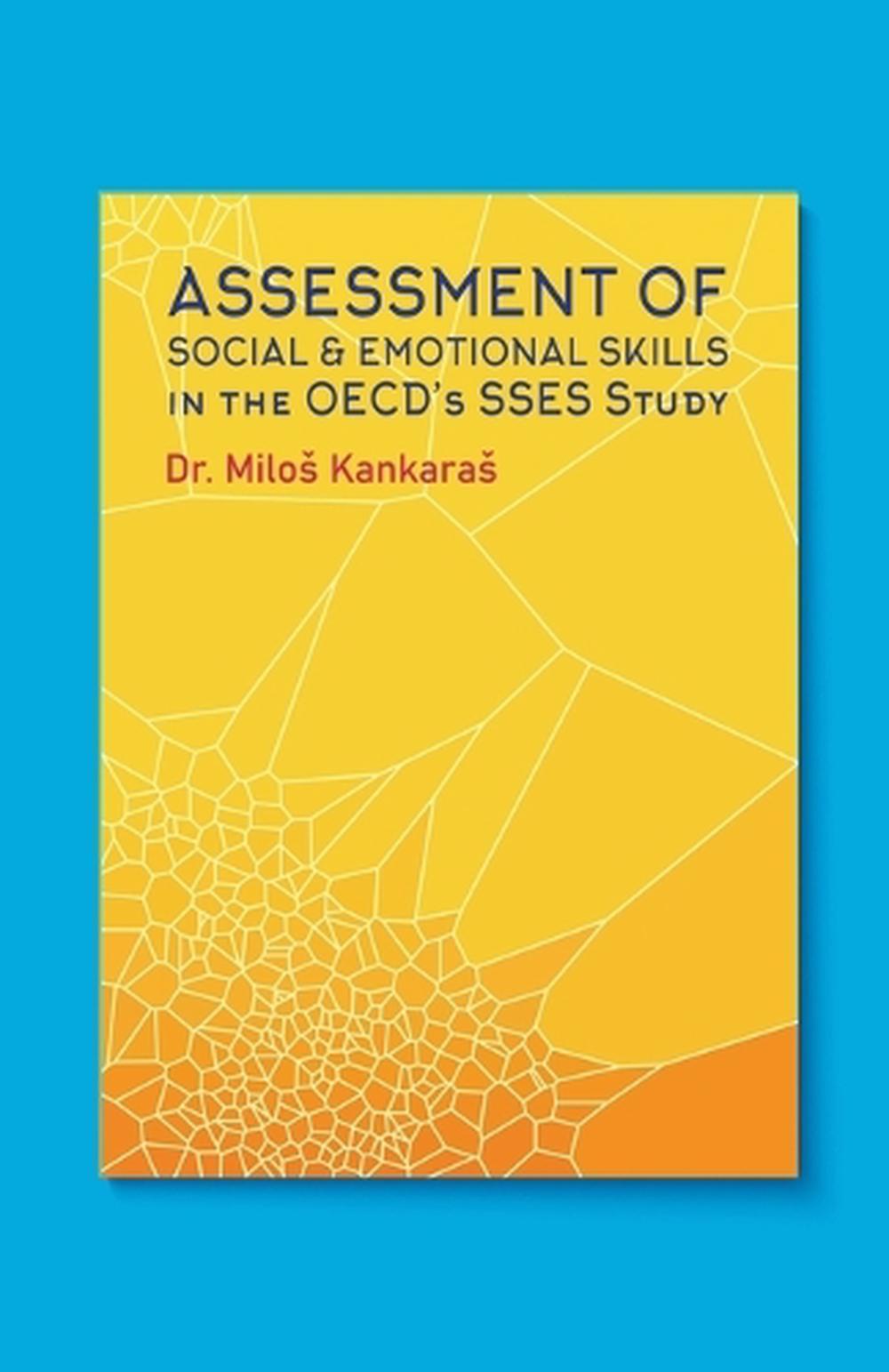 Assessment of Social and Emotional Skills in the OECD's SSES Study by