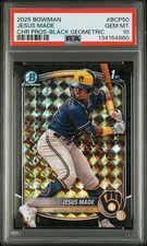 2025 Bowman Chrome Jesus Made Black Geometric Refractor Rookie /10 PSA 10 Gem MT