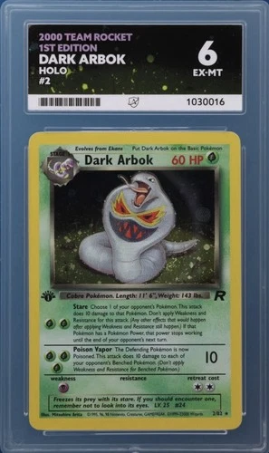 Dark Arbok 2000 Team Rocket 1st Edition HOLO 2/82 ACE GRADED 6