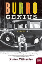 Burro Genius: A Memoir, Villasenor, Victor