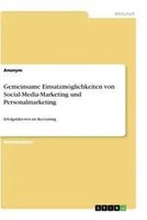 Anonym | Gemeinsame EinsatzmöGlichkeiten Von Social-Media-Marketing Und...