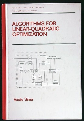 ALGORITHMEN FÜR LINEAR-QUADRATISCHE OPTIMIERUNG SIMA VASILE MARCEL DEKKER 1996 \