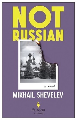 Mikhail Shevelev Not Russian (Taschenbuch) (US IMPORT)