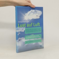 Lust auf Luft  |  Ortrud
